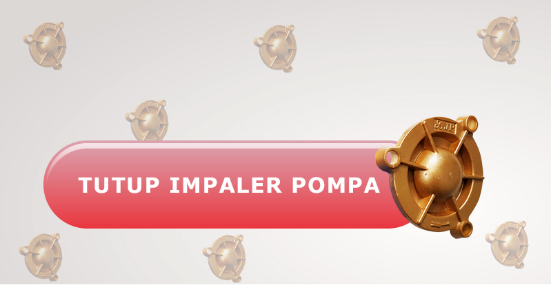 Tutup Impaler Pompa